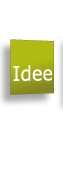 Die Idee